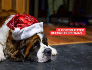 Flooring fitted before Christmas