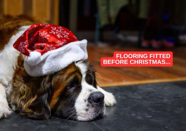Flooring fitted before Christmas